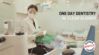 ONE DAY DENTISTRY W. CLEAR ALIGNER